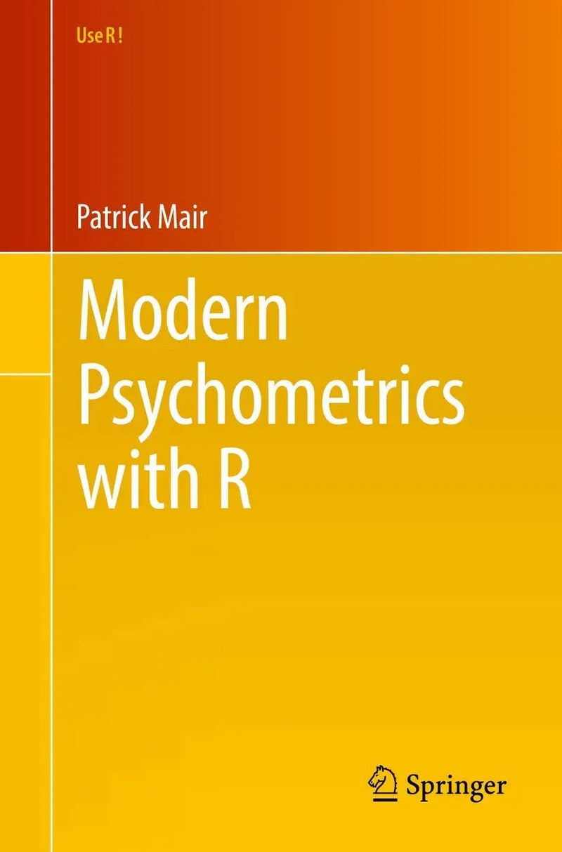 Modern Psychometrics with R by Patrick Mair