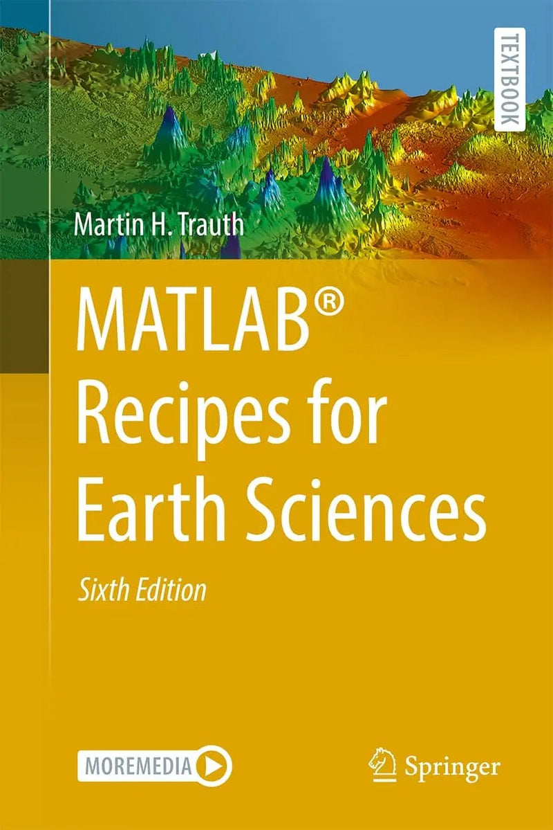 MATLAB® Recipes for Earth Sciences by Martin H. Trauth