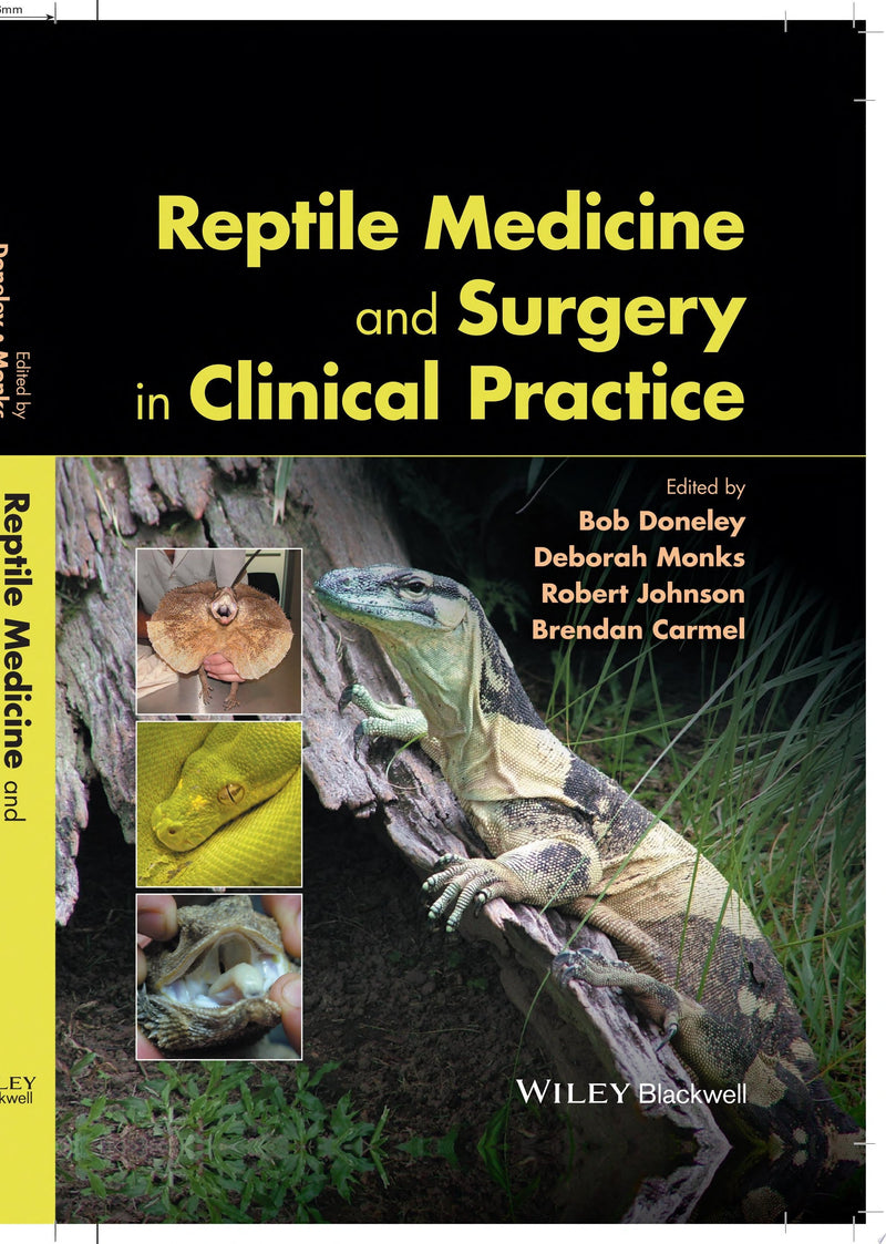 Reptile Medicine and Surgery in Clinical Practice