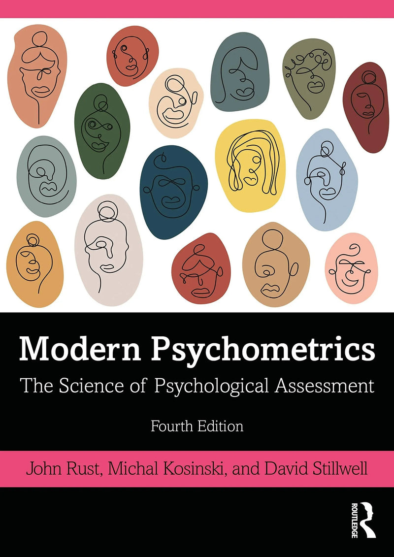 Modern Psychometrics The Science of Psychological Assessment by John Rust