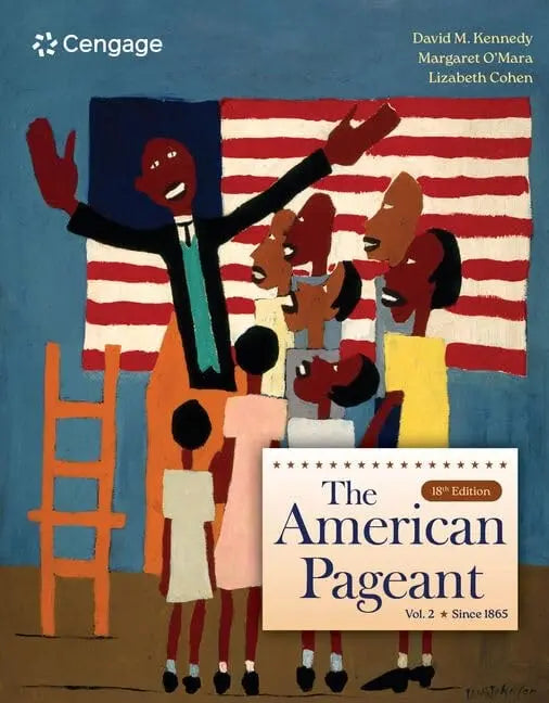The American Pageant, Volume 2 by David Kennedy