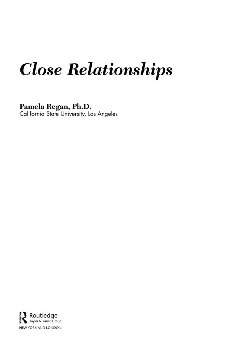 Close Relationships by Pamela C. Regan