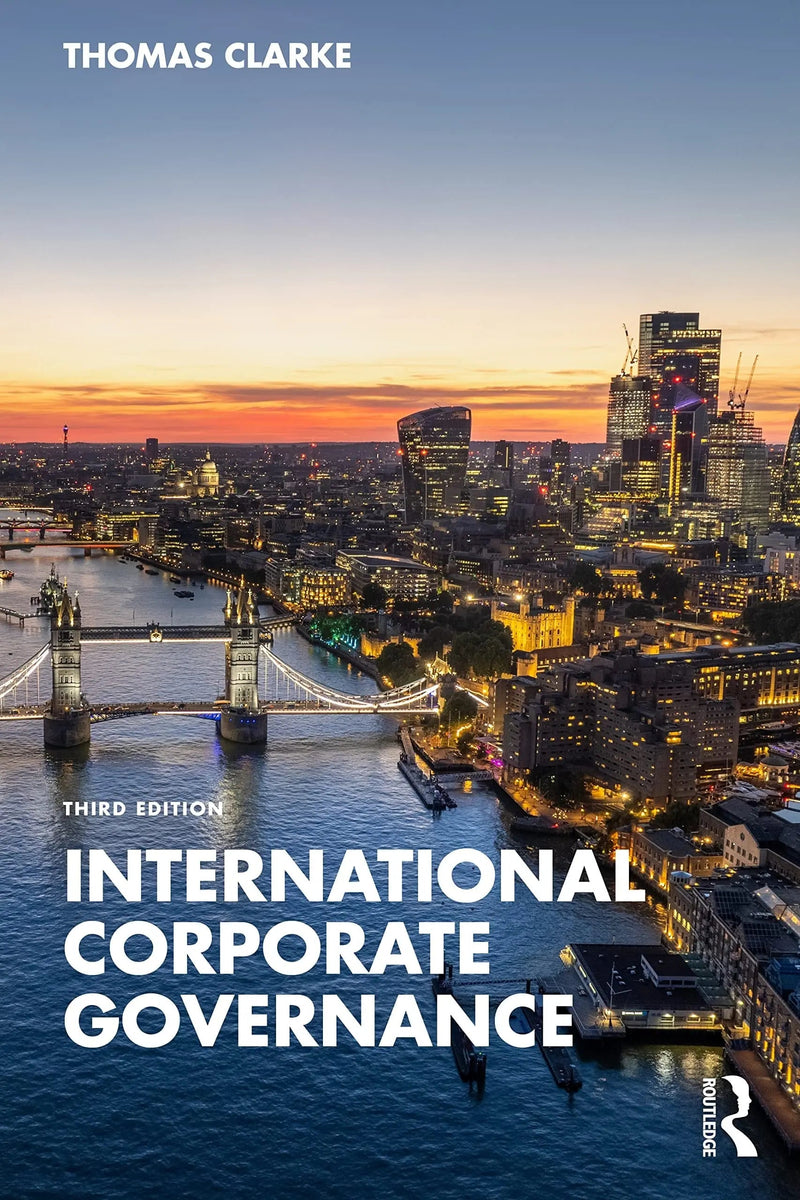 International Corporate Governance by Thomas Clarke
