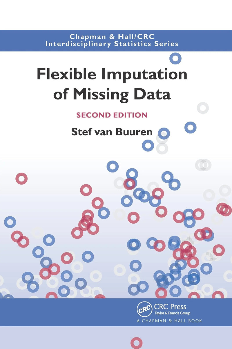 Flexible Imputation of Missing Data, Second Edition by Stef van Buuren