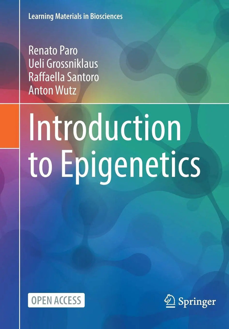 Introduction to Epigenetics by Renato Paro
