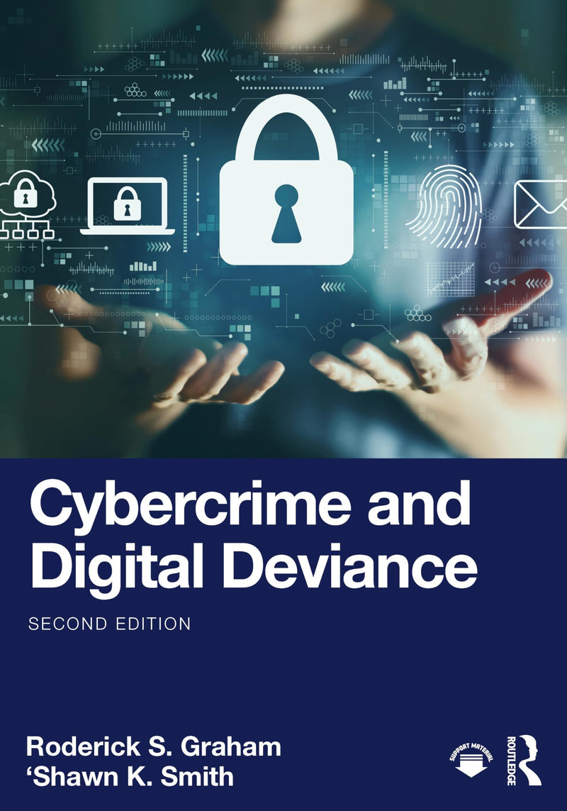 Cybercrime and Dgtl Deviance