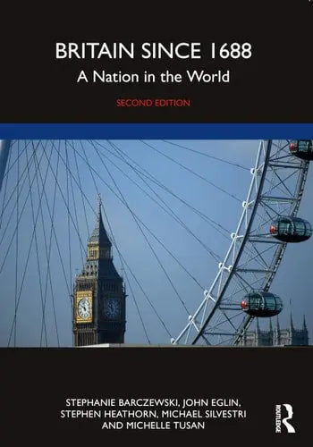 Britain Since 1688 A Nation in the World