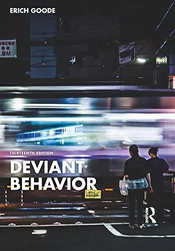 Deviant Behavior by Erich Goode