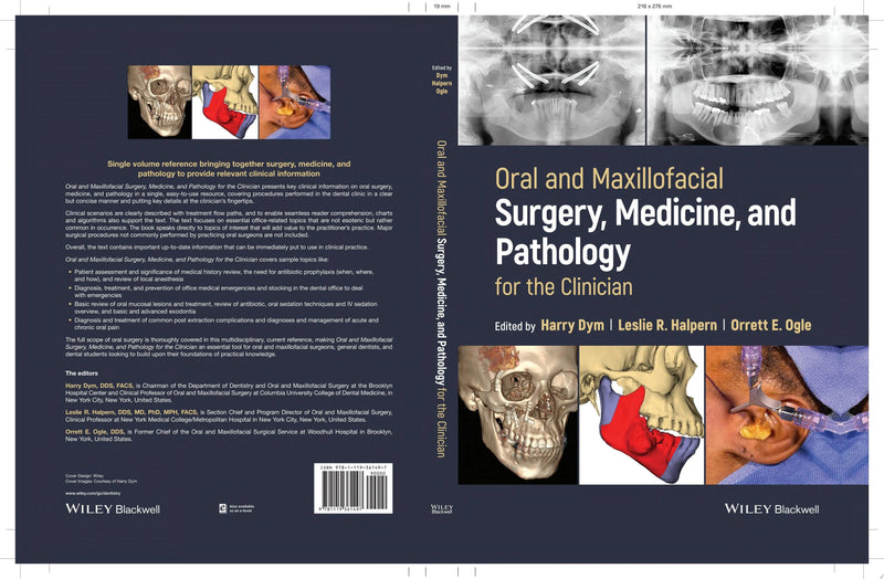 Oral and Maxillofacial Surgery, Medicine, and Pathology for the Clinician by Harry Dym