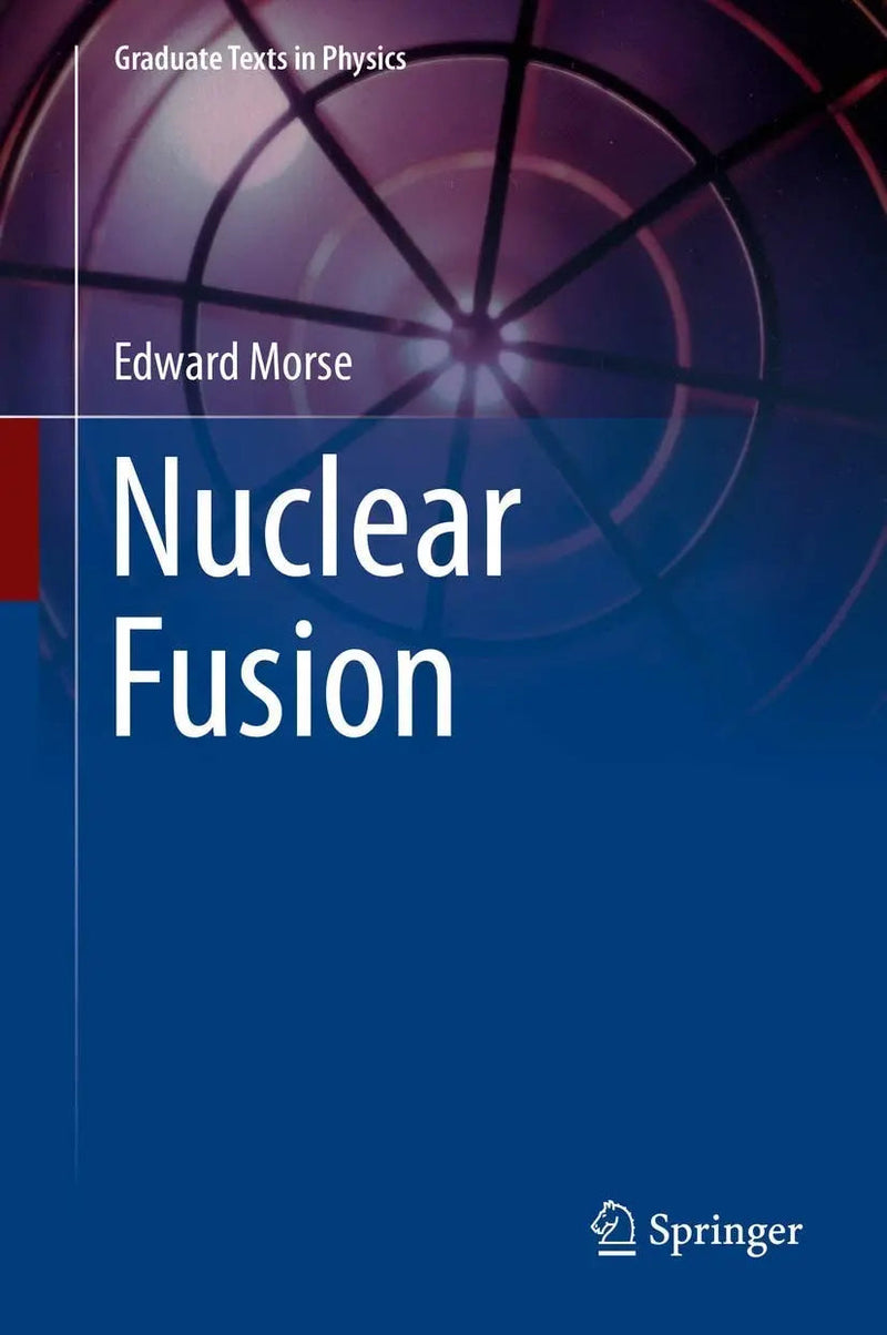 Nuclear Fusion by Edward Morse