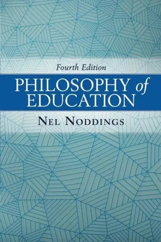 Philosophy of Education by Nel Noddings