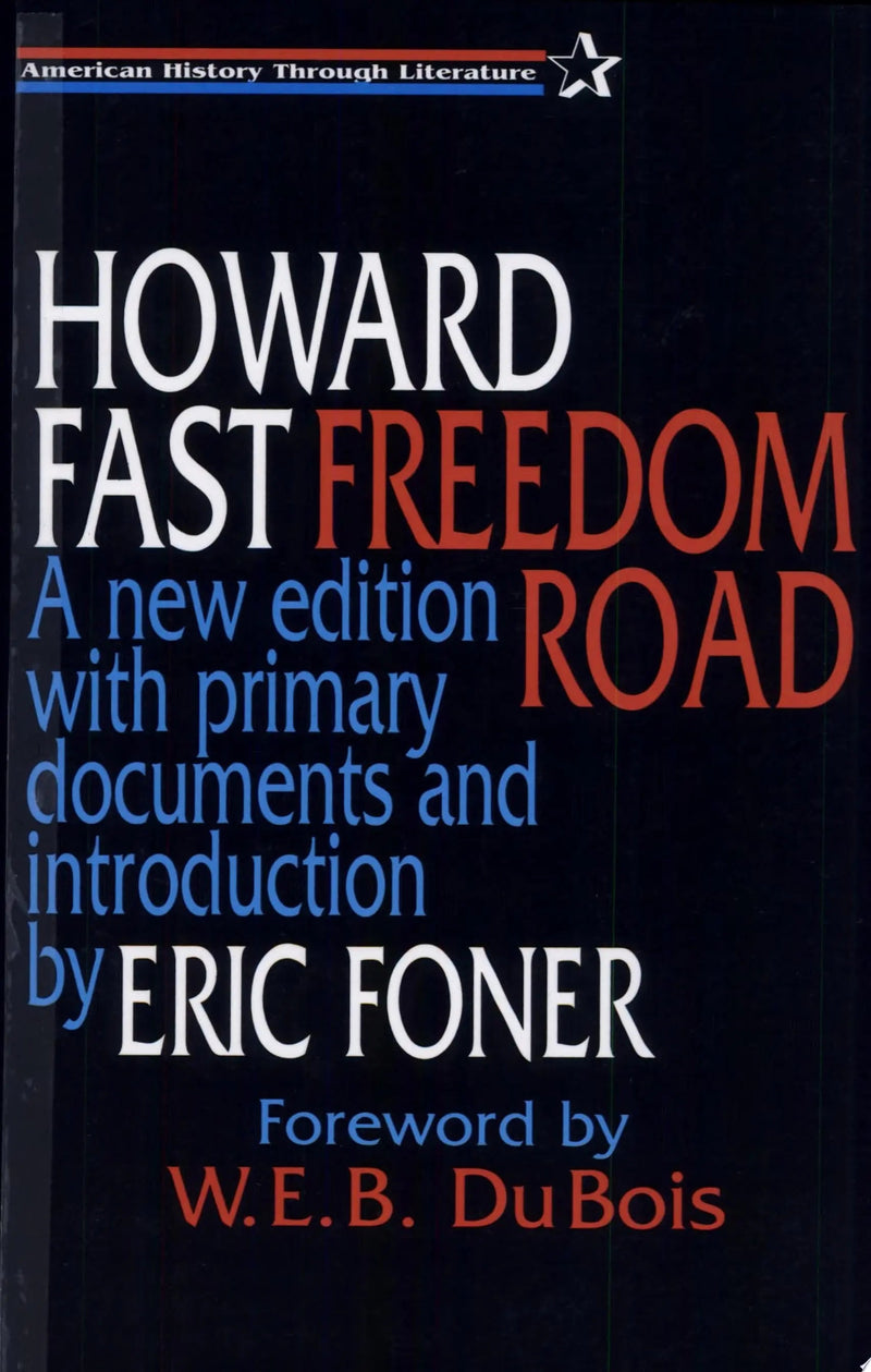 Freedom Road by Howard Fast