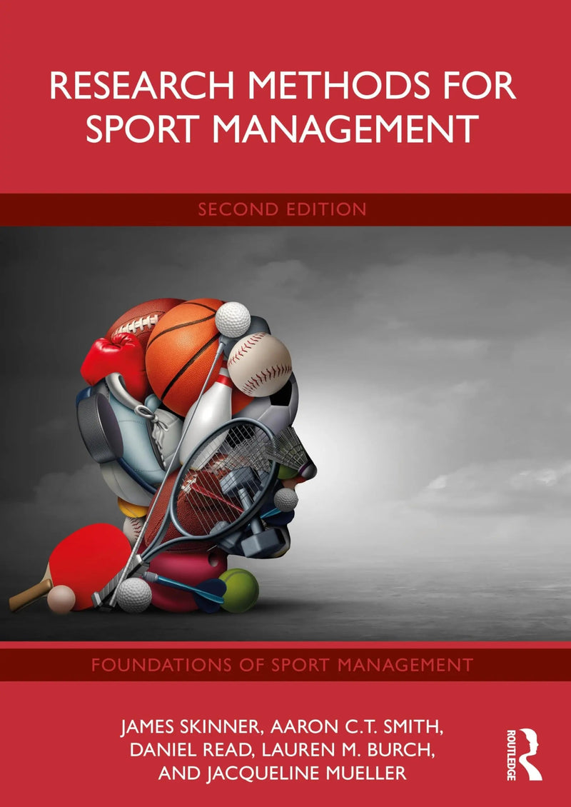 Research Methods for Sport Management by James Skinner