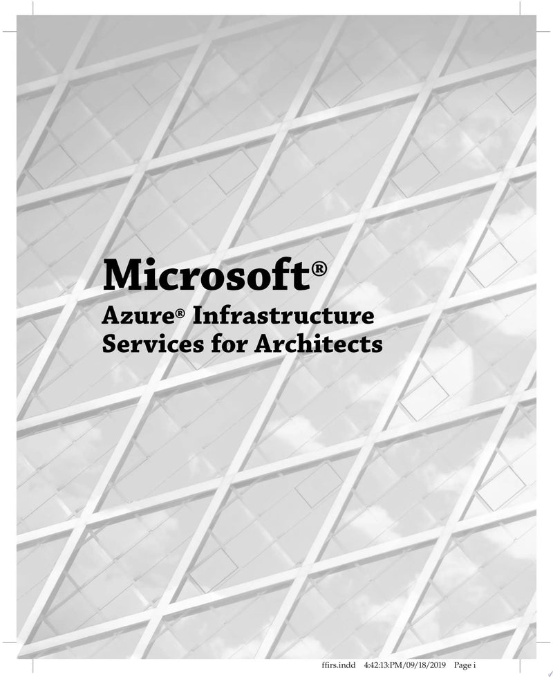 Microsoft Azure Infrastructure Services for Architects Designing Cloud Solutions by John Savill