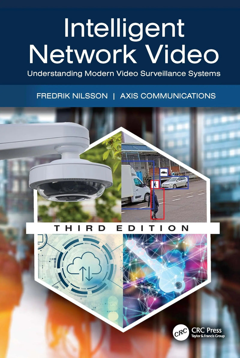 Intelligent Network Video Understanding Modern Video Surveillance Systems by Fredrik Nilsson