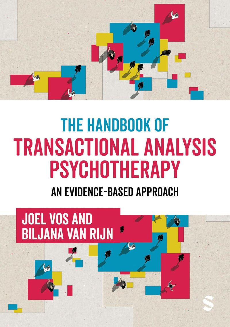 The Handbook of Transactional Analysis Psychotherapy An Evidence-Based Approach