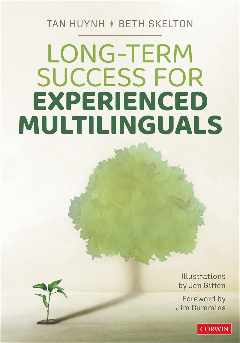 Long-Term Success for Experienced Multilinguals by Tan Huynh