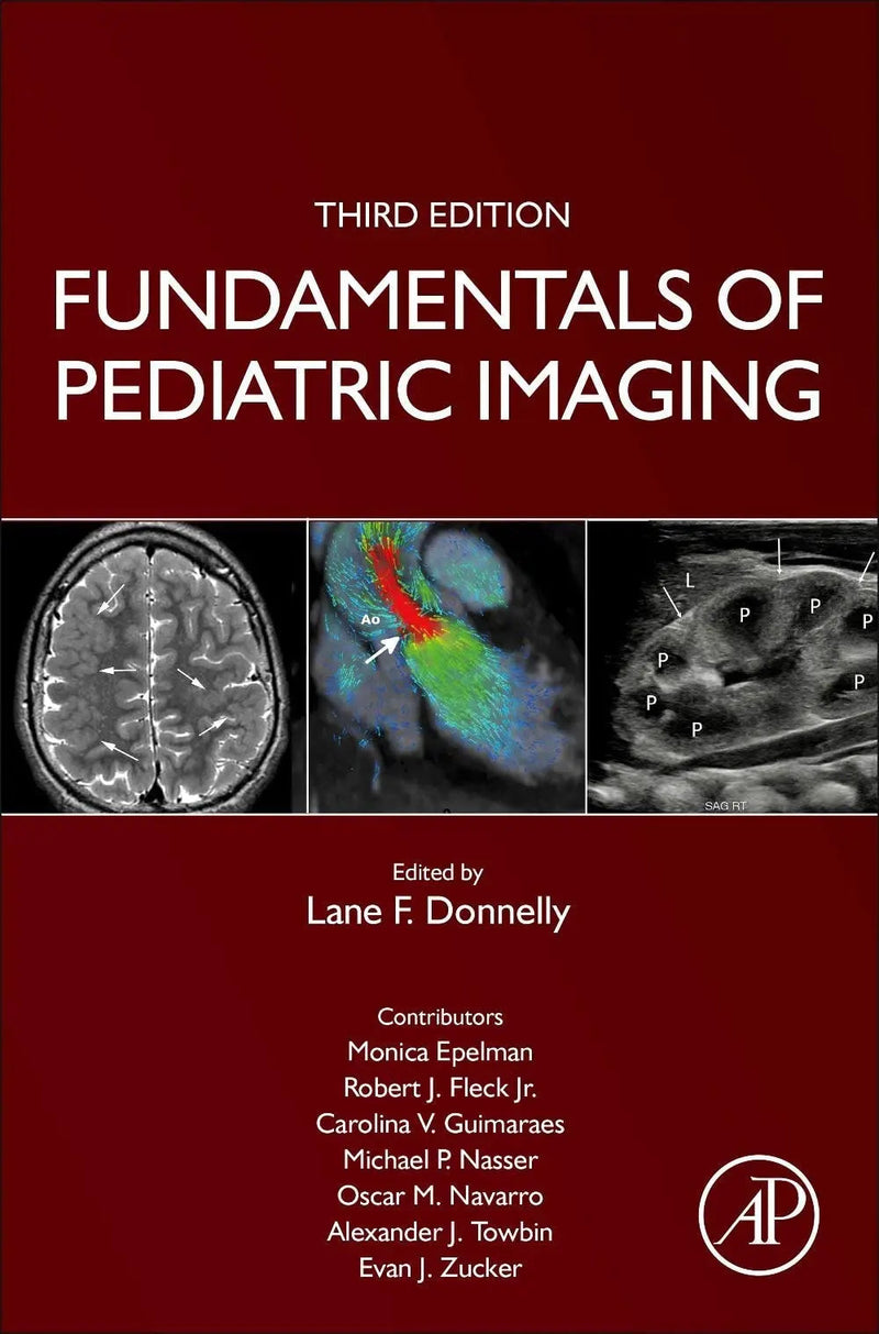 Fundamentals of Pediatric Imaging by Lane F. Donnelly