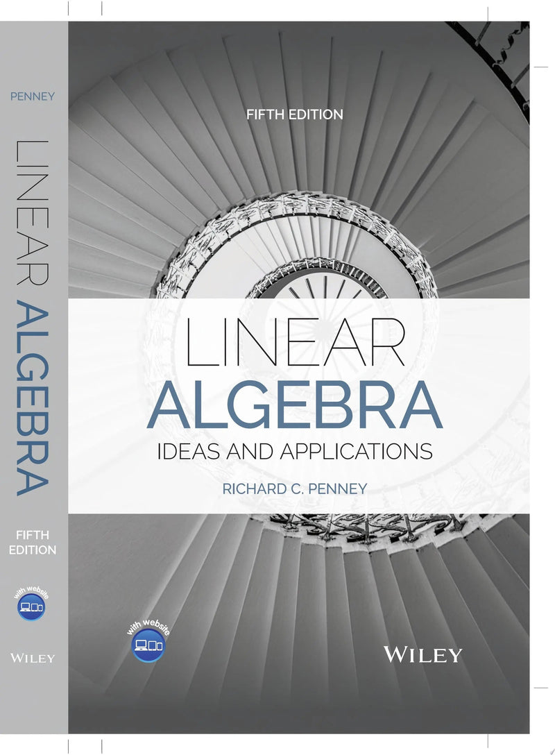 Linear Algebra Ideas and Applications by Richard C. Penney