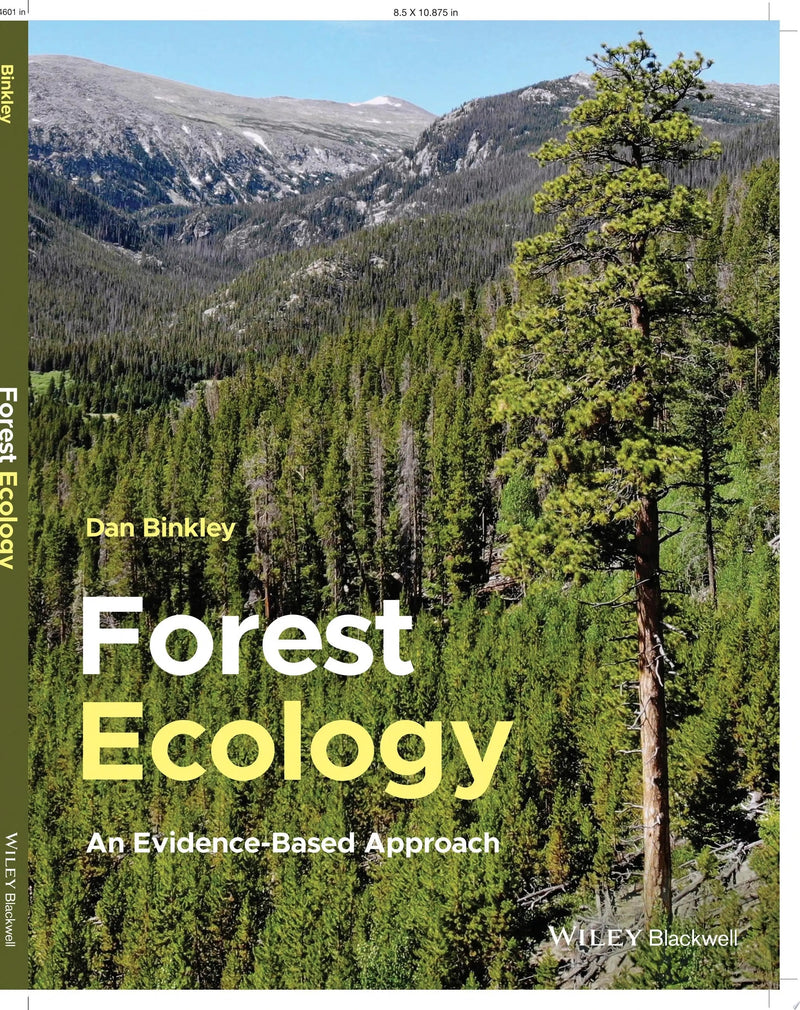 Forest Ecology An Evidence-Based Approach by Dan Binkley