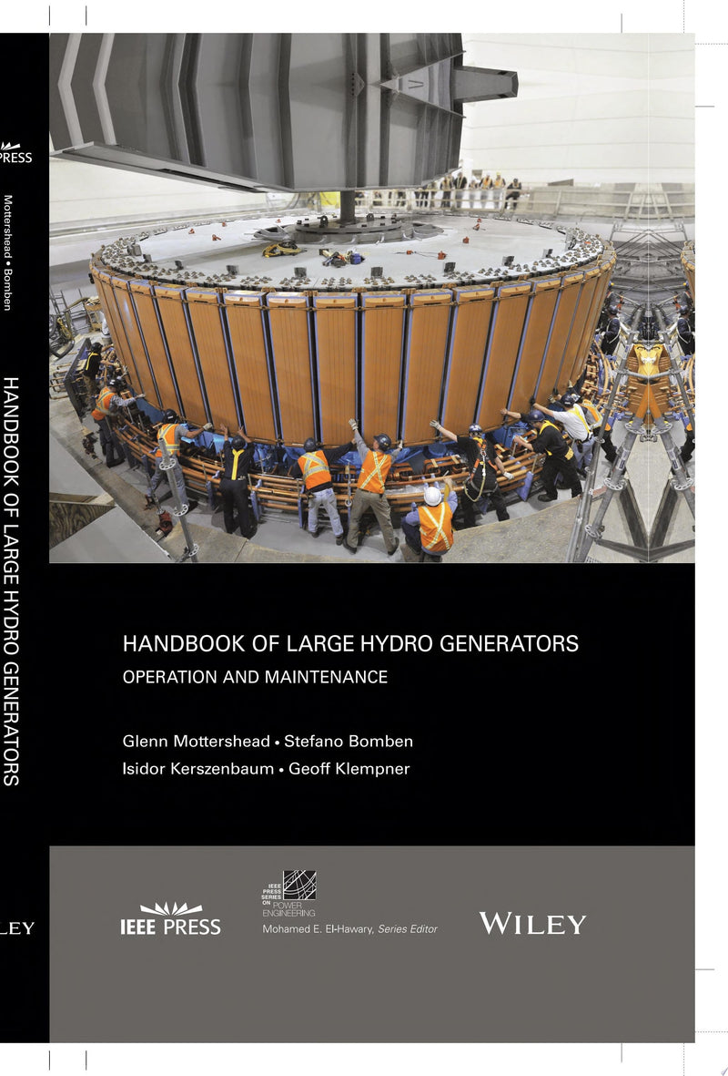 Handbook of Large Hydro Generators Operation and Maintenance