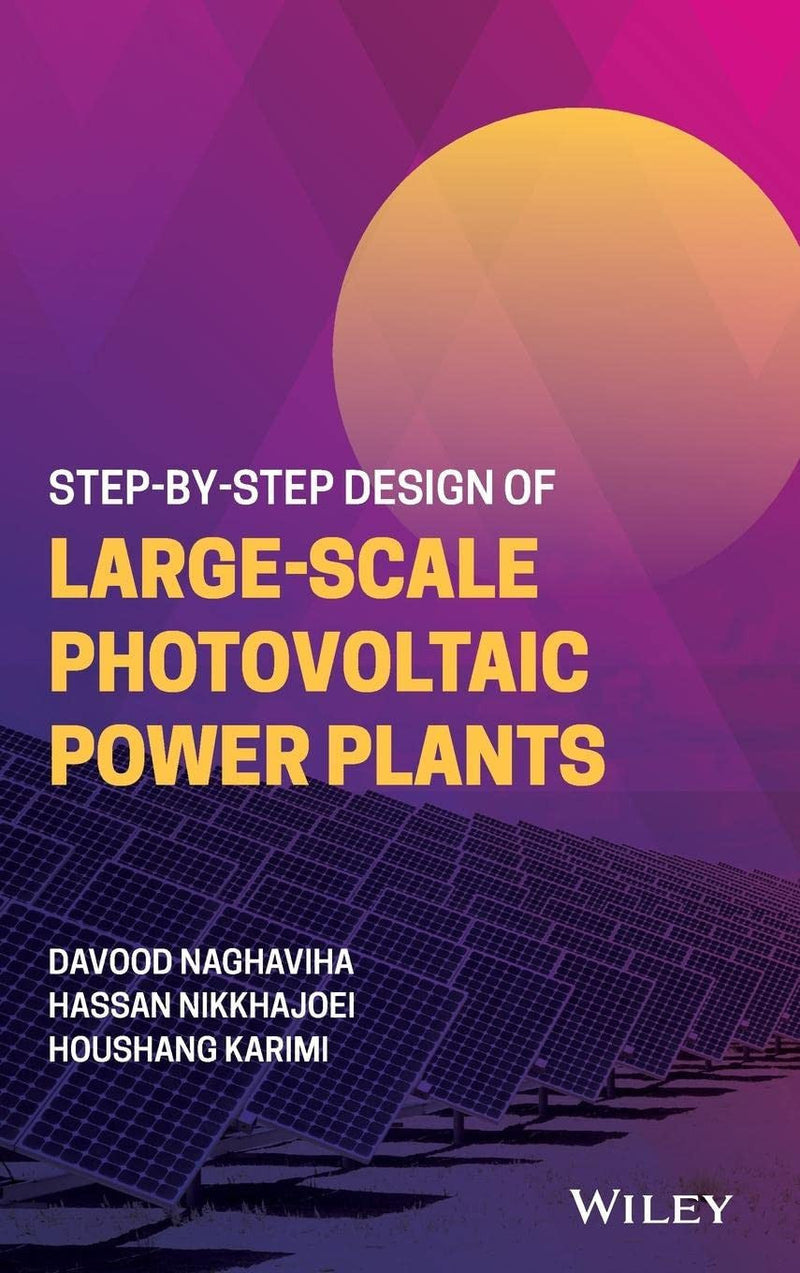 Step-by-Step Design of Large-Scale Photovoltaic Power Plants