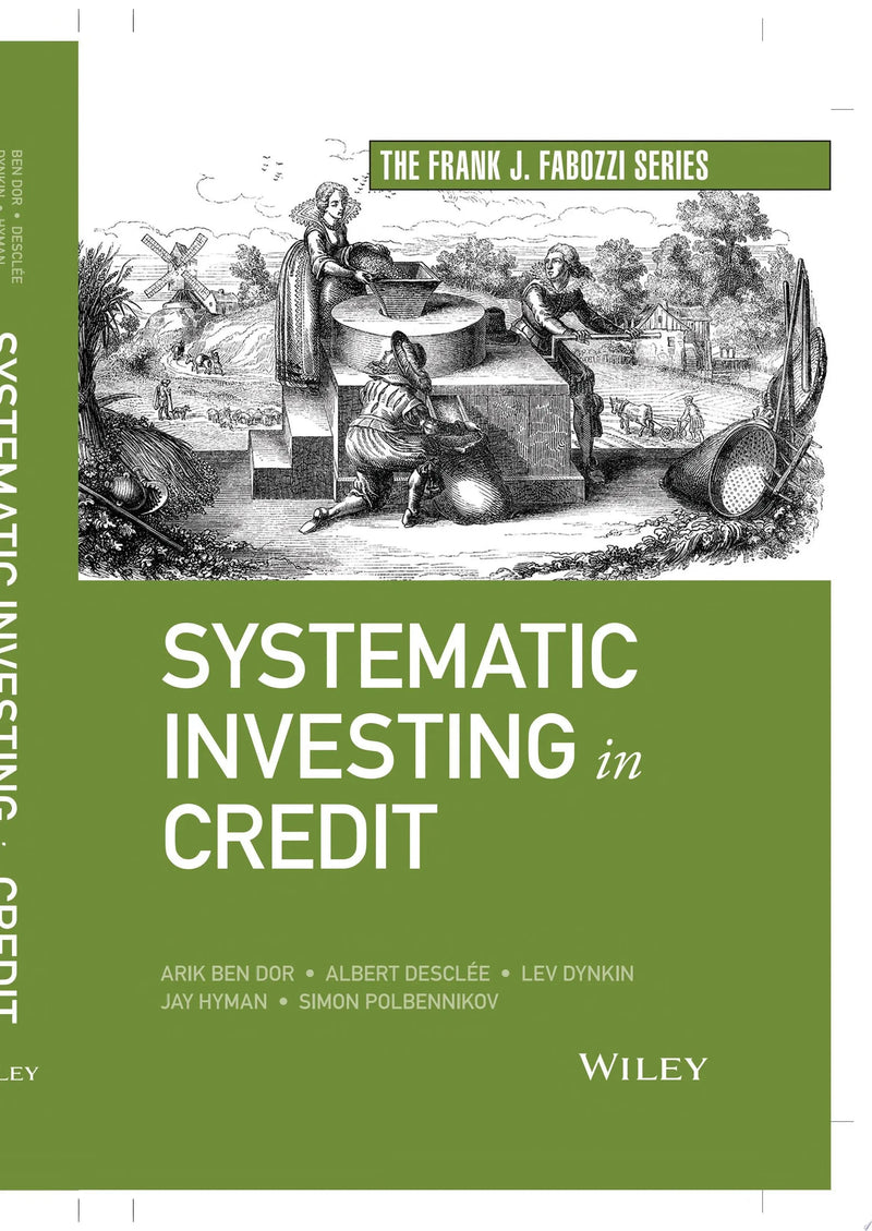 Systematic Investing in Credit by Arik Ben Dor