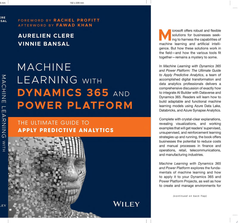 Machine Learning with Dynamics 365 and Power Platform The Ultimate Guide to Apply Predictive Analytics by Aurelien Clere