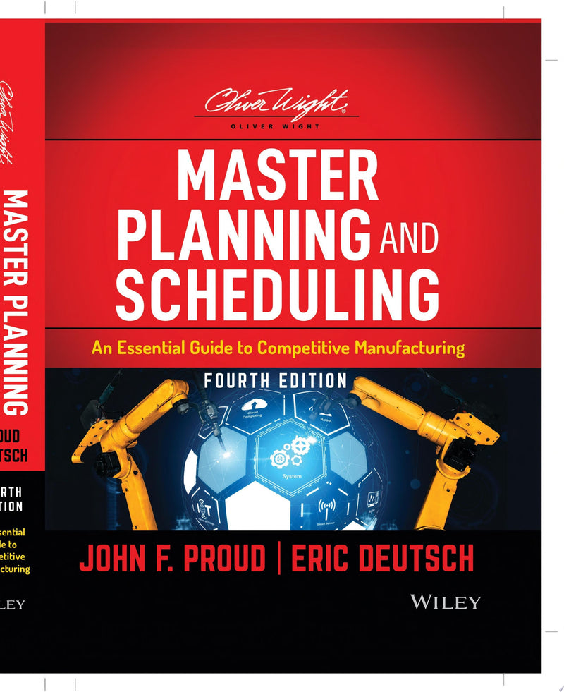 Master Planning and Scheduling An Essential Guide to Competitive Manufacturing