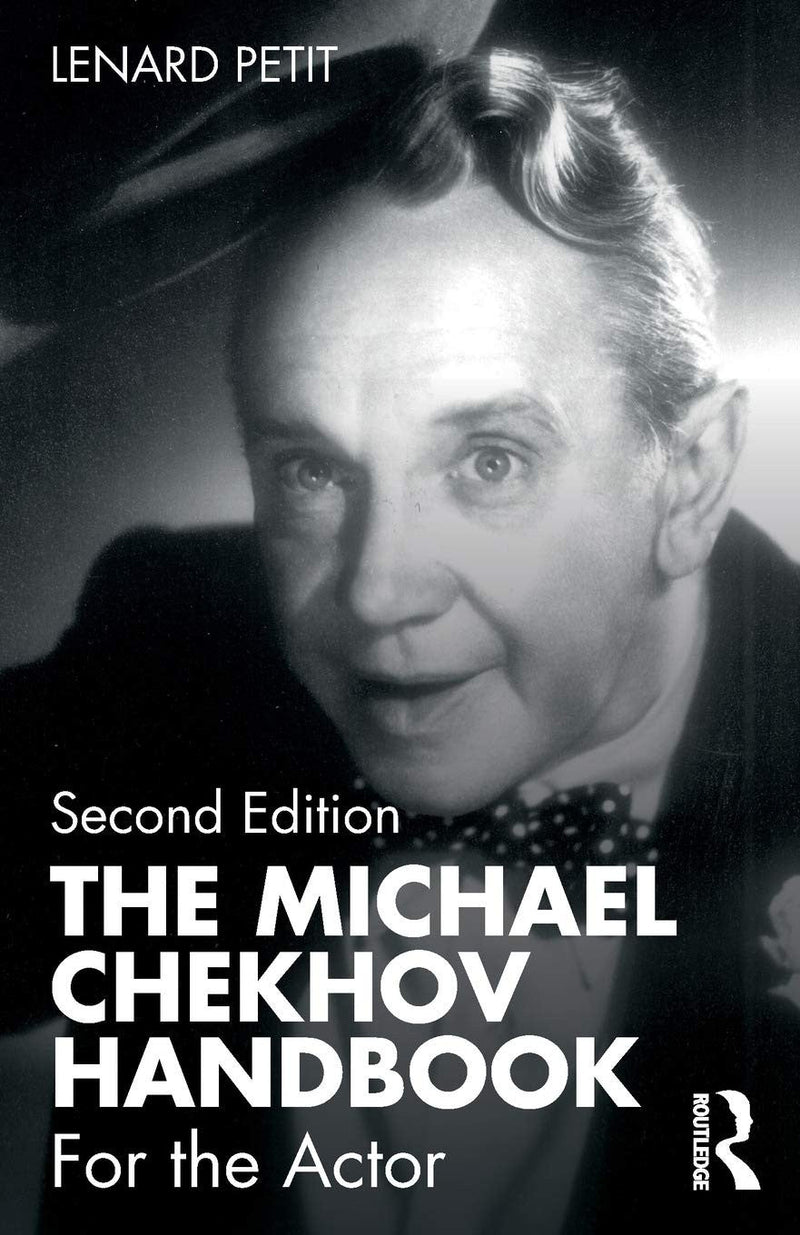 The Michael Chekhov Handbook For the Actor