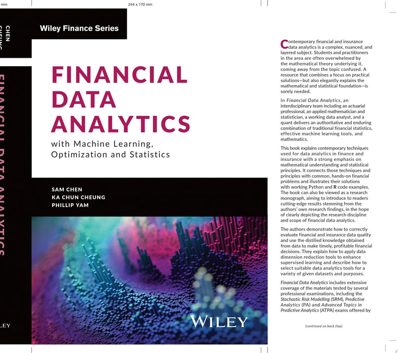 Financial Data Analytics with Machine Learning, Optimization and Statistics