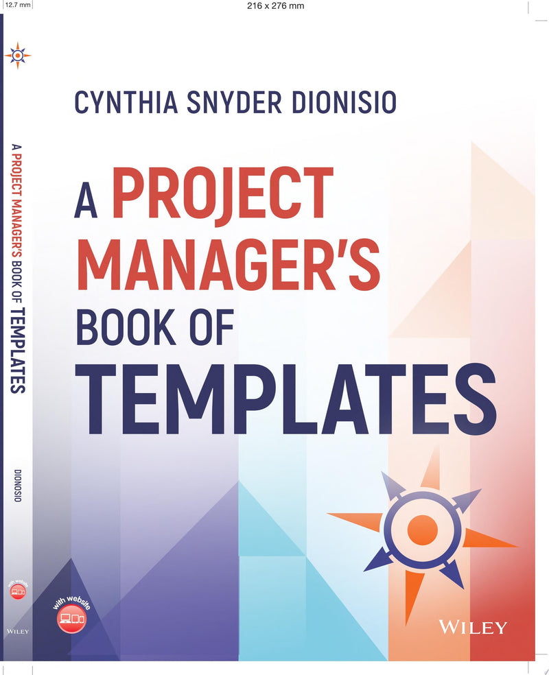 A Project Manager's Book of Templates