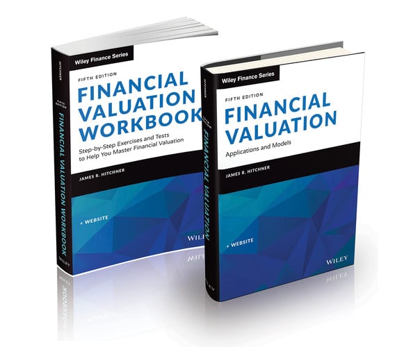 Financial Valuation Applications and Models, Book + Workbook Set by James R. Hitchner