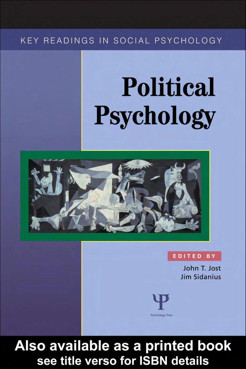 Political Psychology Key Readings by John T. Jost