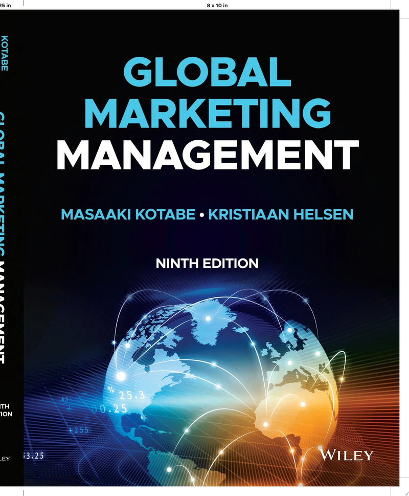 Global Marketing Management by Masaaki (Mike) Kotabe
