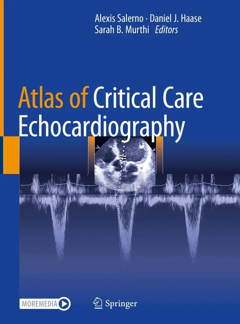 Atlas of Critical Care Echocardiography by Alexis Salerno
