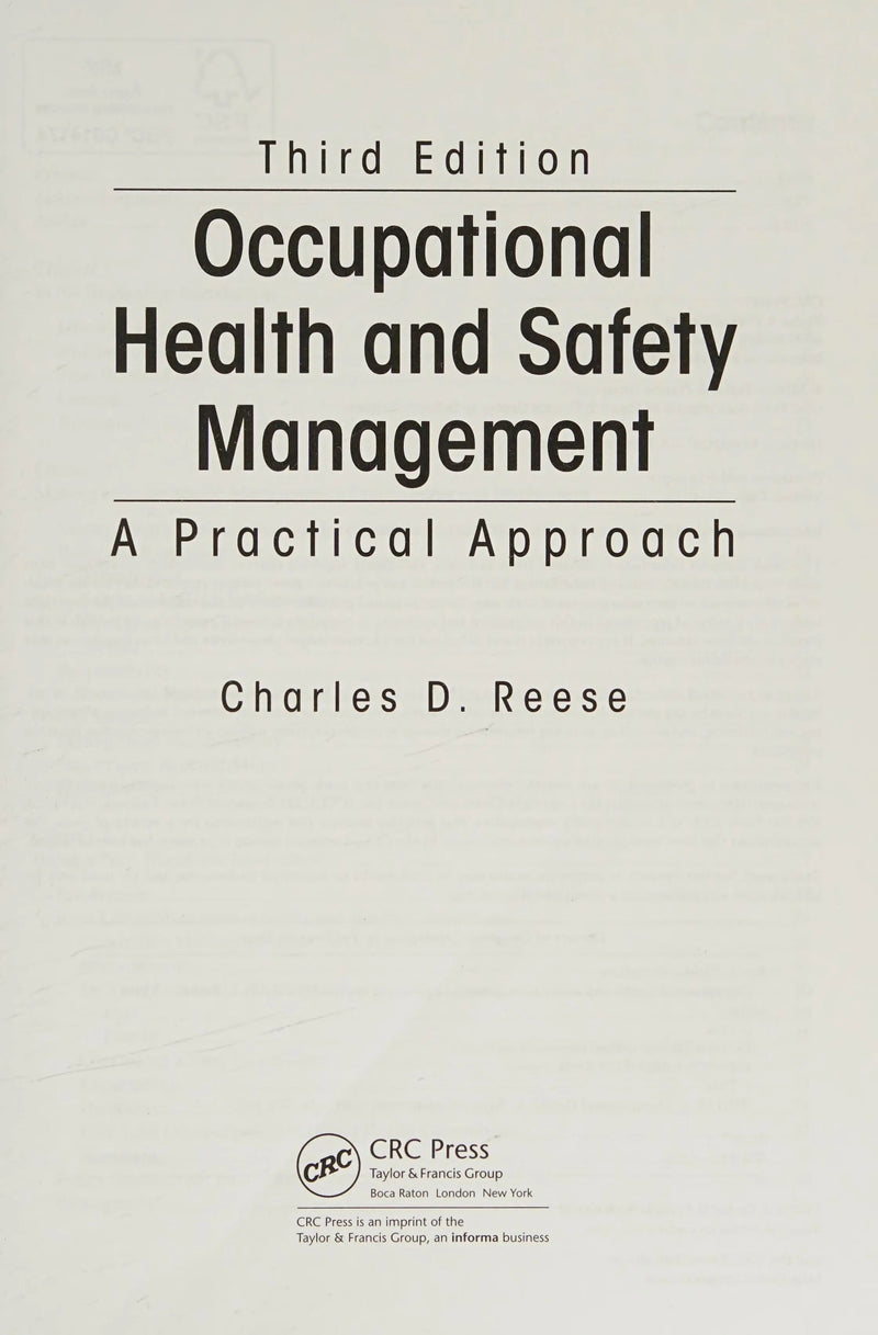 Occupational Health and Safety Management A Practical Approach, Third Edition by Charles D. Reese