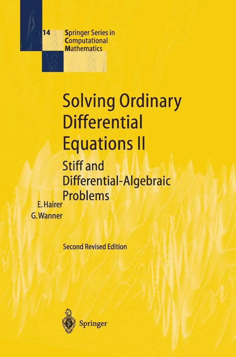 Solving Ordinary Differential Equations II Stiff and Differential-Algebraic Problems by Ernst Hairer