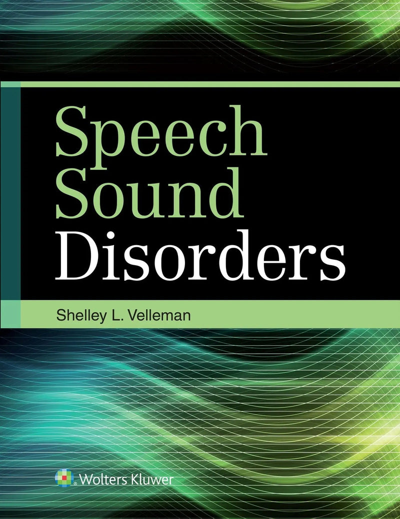 Speech Sound Disorders by Shelley Lynn Velleman
