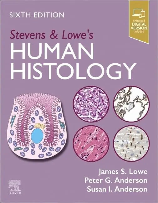 Stevens & Lowe's Human Histology by James Steven Lowe