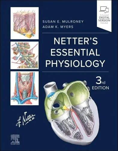 Netter's Essential Physiology by Susan E. Mulroney