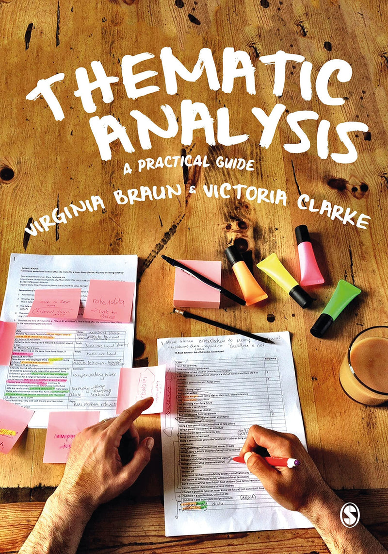 Thematic Analysis A Practical Guide