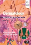 Dermatology An Illustrated Colour Text by David Gawkrodger