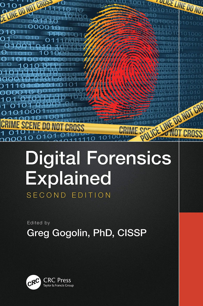 Dgtl Forensics Explained by Greg Gogolin