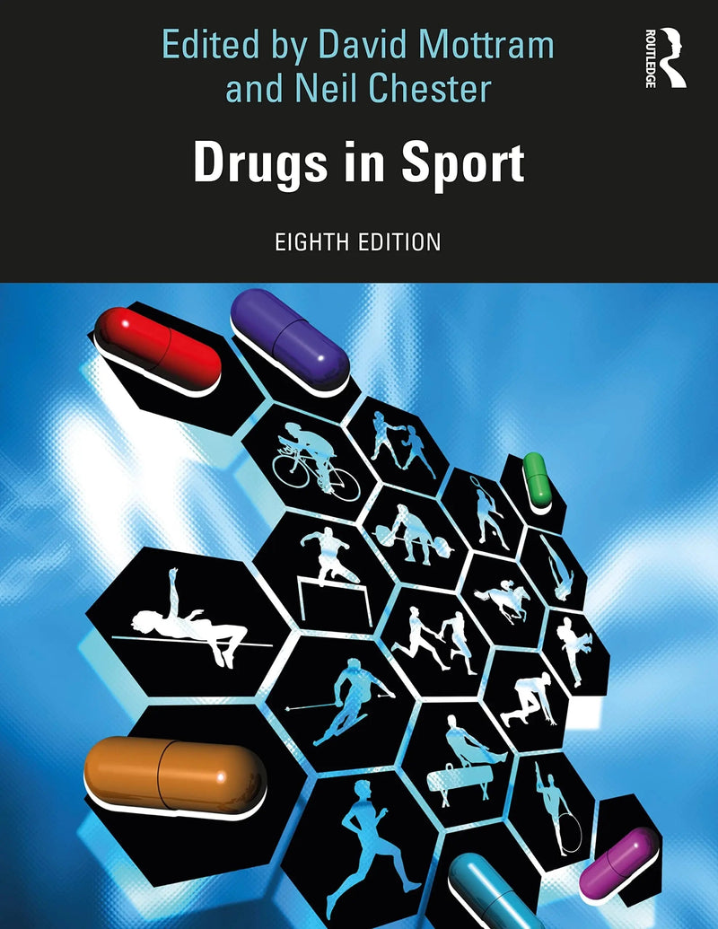 Drugs in Sport by David R. Mottram