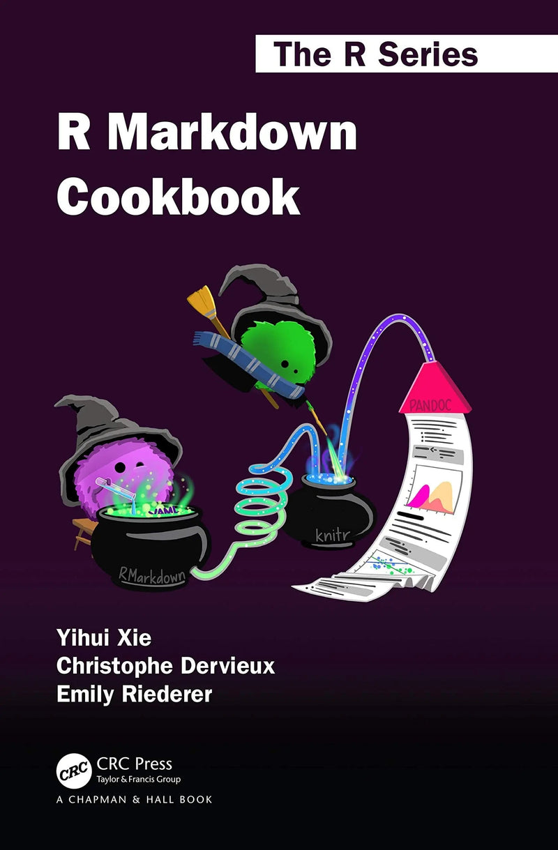 R Markdown Cookbook by Yihui Xie