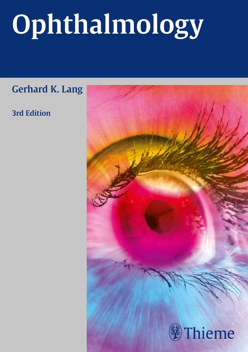 Ophthalmology by Gerhard K. Lang