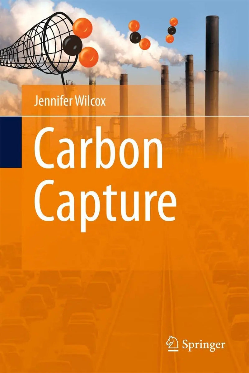 Carbon Capture by Jennifer Wilcox