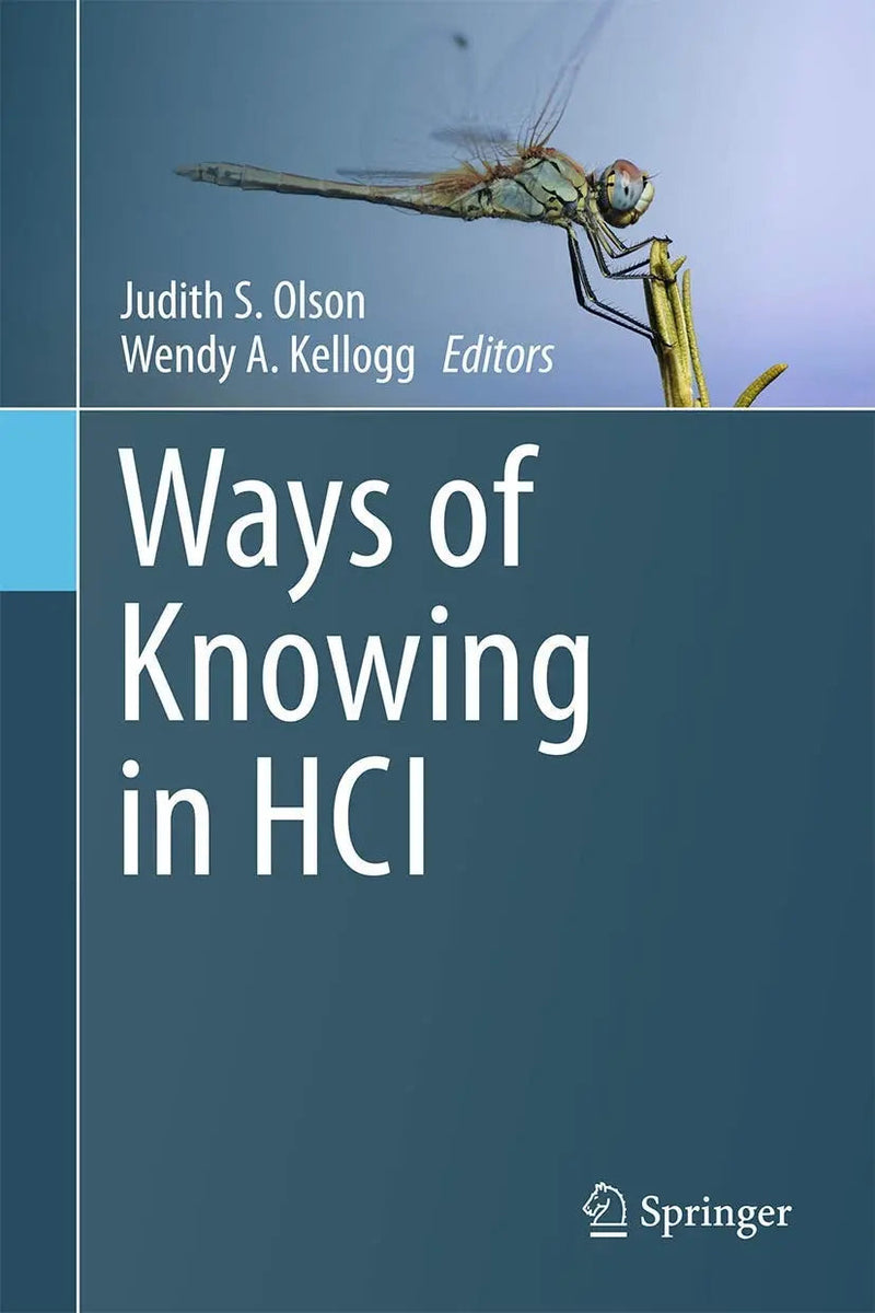 Ways of Knowing in HCI by Judith S. Olson