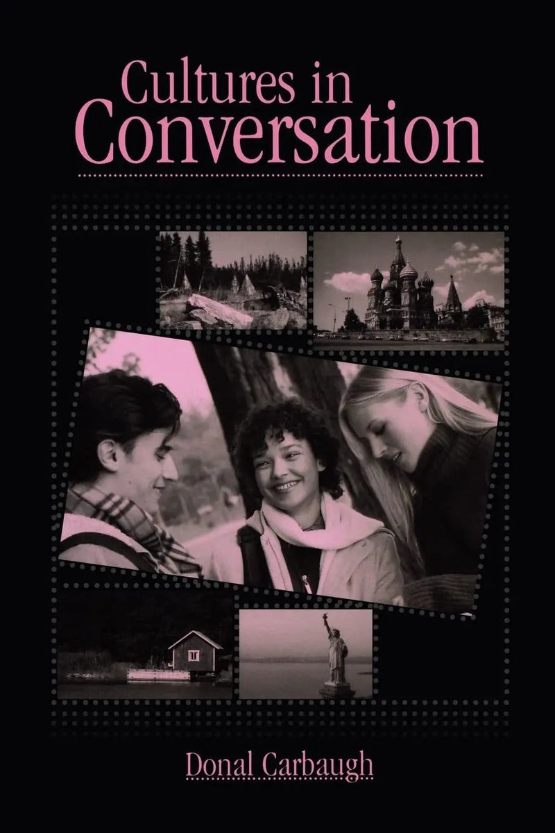 Cultures in Conversation by Donal A. Carbaugh